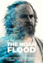 Watch The NOAH Flood 123MovieFree