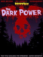 Watch RiffTrax: The Dark Power 123MovieFree