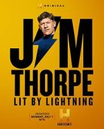 Watch Jim Thorpe: Lit by Lightning 123MovieFree
