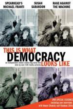 Watch This Is What Democracy Looks Like 123MovieFree