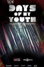Watch Days of My Youth 123MovieFree