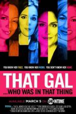 Watch That Gal... Who Was in That Thing: That Guy 2 123MovieFree