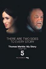 Watch Thomas Markle: My Story 123MovieFree