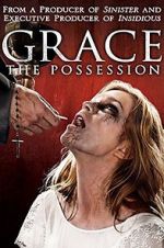Watch Grace: The Possession 123MovieFree