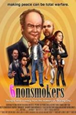 Watch 6 Nonsmokers 123MovieFree
