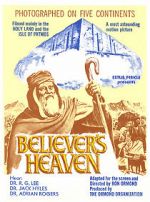 Watch The Believer\'s Heaven 123MovieFree