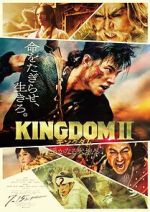 Watch Kingdom II: Harukanaru Daichi e 123MovieFree