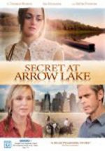 Watch Secret at Arrow Lake 123MovieFree