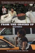 Watch From the Ground Up 123MovieFree