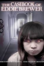 Watch The Casebook of Eddie Brewer 123MovieFree