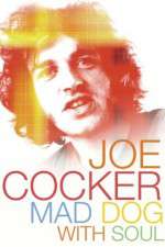 Watch Joe Cocker: Mad Dog with Soul 123MovieFree
