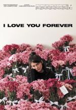 Watch I Love You Forever 123MovieFree