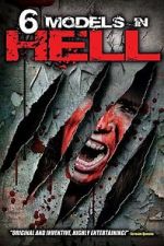 Watch 6 Models in Hell 123MovieFree