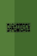Watch Nightmare Sandwiches 123MovieFree