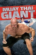Watch Muay Thai Giant 123MovieFree
