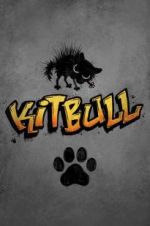 Watch Kitbull 123MovieFree