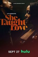 Watch She Taught Love 123MovieFree
