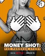 Watch Money Shot: The Pornhub Story 123MovieFree