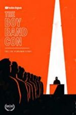Watch The Boy Band Con: The Lou Pearlman Story 123MovieFree