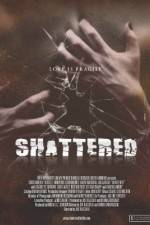 Watch Shattered! 123MovieFree