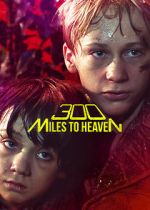 Watch 300 Miles to Heaven 123MovieFree