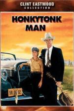 Watch Honkytonk Man 123MovieFree