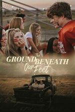 Watch The Ground Beneath Our Feet 123MovieFree