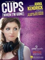 Watch Anna Kendrick: Cups (Pitch Perfect\'s \'When I\'m Gone\') 123MovieFree