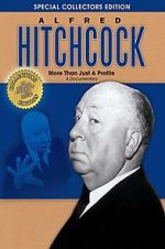Watch Alfred Hitchcock: More Than Just a Profile 123MovieFree