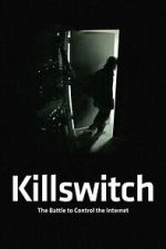 Watch Killswitch 123MovieFree