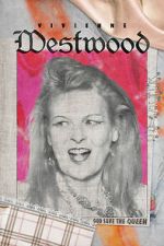 Watch Vivienne Westwood: God Save The Queen 123MovieFree