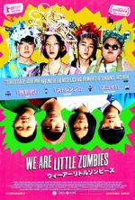 Watch We Are Little Zombies 123MovieFree