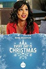 Watch Every Day is Christmas 123MovieFree