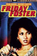 Watch Friday Foster 123MovieFree