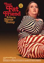 Watch Your Fat Friend 123MovieFree