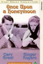 Watch Once Upon a Honeymoon 123MovieFree