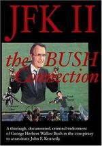 Watch JFK II: The Bush Connection 123MovieFree