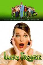Watch Lucky Trouble 123MovieFree