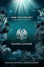 Watch Darklands: Are You Ready to Go Deep? 123MovieFree