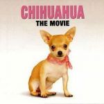 Watch Chihuahua: The Movie 123MovieFree
