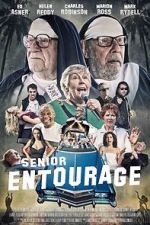 Watch Senior Entourage 123MovieFree