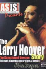 Watch A Gangsta's Story The Life Story Of Larry Hoover 123MovieFree