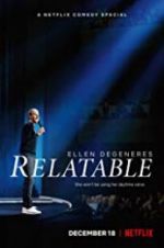 Watch Ellen DeGeneres: Relatable 123MovieFree