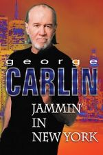 Watch George Carlin: Jammin\' in New York 123MovieFree