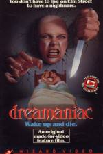 Watch Dreamaniac 123MovieFree