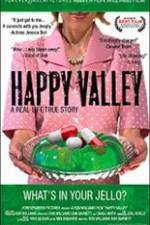 Watch Happy Valley 123MovieFree