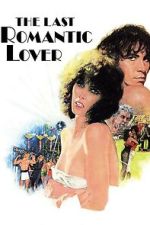 Watch The Last Romantic Lover 123MovieFree