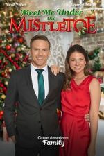 Watch Meet Me Under the Mistletoe 123MovieFree