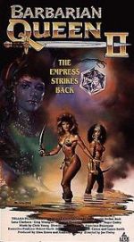 Watch Barbarian Queen II: The Empress Strikes Back 123MovieFree