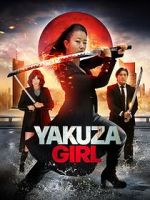 Watch Yakuza Girl 123MovieFree